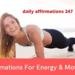21 affirmations for energy, motivation and workout focus.