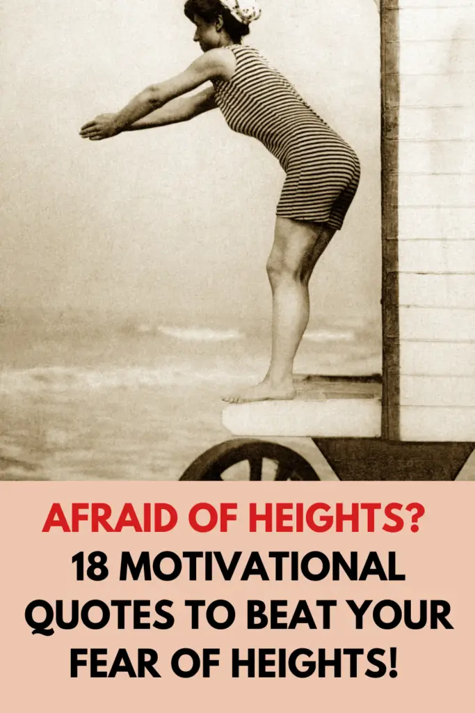 Afraid of Heights? 18 Motivational Quotes To Beat Your Fear of Heights! (Acrophobia Affirmations)