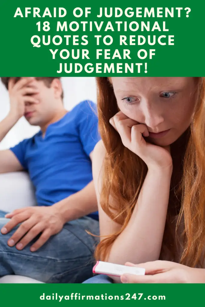 Afraid of Judgement? 18 Motivational Quotes To Reduce Your Fear of Judgement!