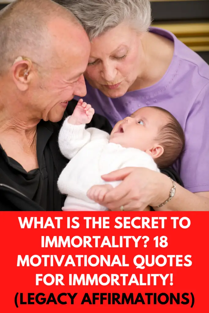 What Is The Secret To Immortality? 18 Motivational Quotes For Immortality! (LEGACY AFFIRMATIONS)
