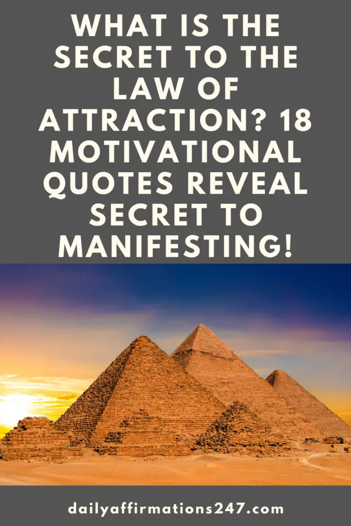 What Is The Secret To The Law of Attraction? 18 Motivational Quotes Reveal Secret To Manifesting!