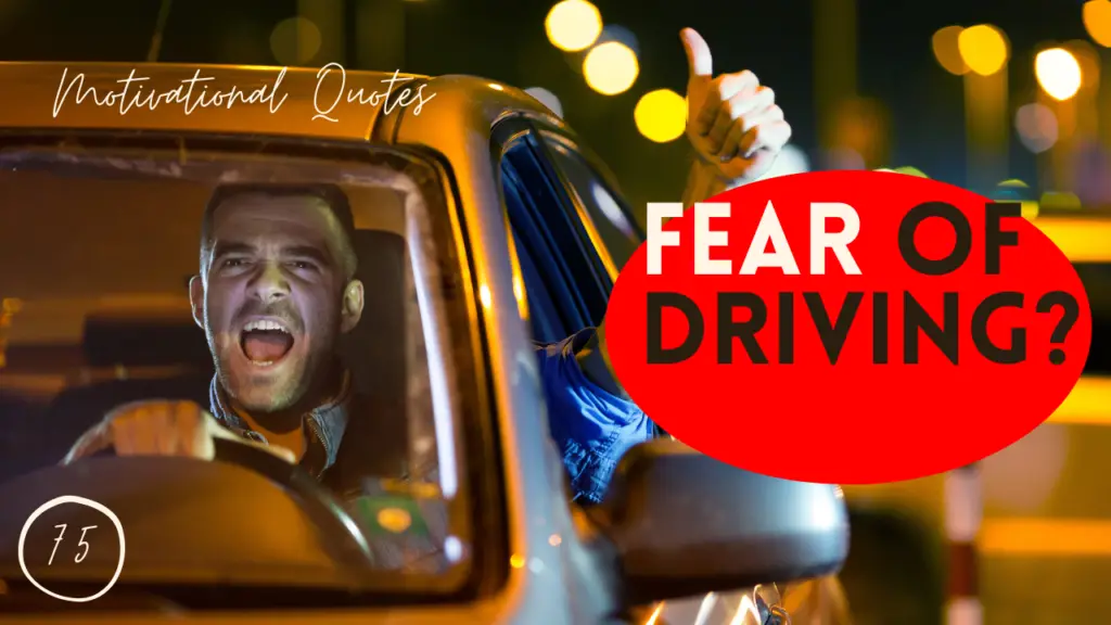 motivational quotes for fear of driving. This affirmation session is filled with 18 motivational quotes to increase your perspective, self confidence, and enhance your calm.