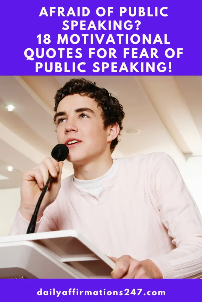 Afraid of Public Speaking? 18 Motivational Quotes For Fear of Public Speaking! (GLOSSOPHOBIA)