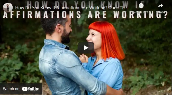 How do you know if affirmations are working? Does The Law Of Attraction really work?