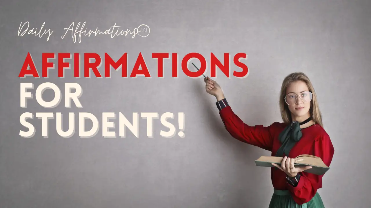 What are the best affirmations for students? Here are your motivational quotes improved study and focus!