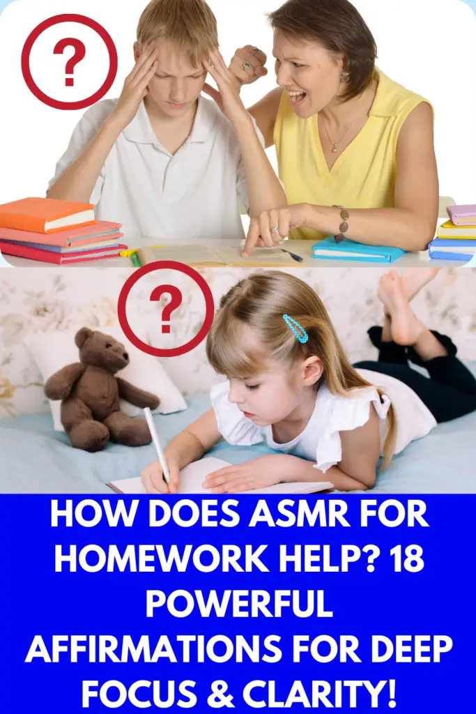 How Does ASMR For Homework Help? 18 Powerful Affirmations For Deep Retention, Focus & Clarity!
