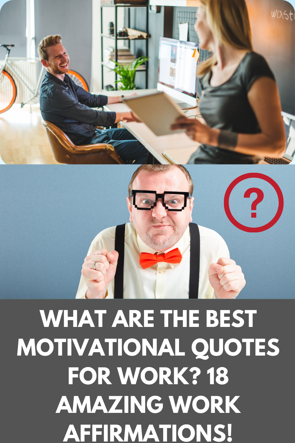 What Are The BEST Motivational Quotes for Work? 18 Amazing Affirmations ...