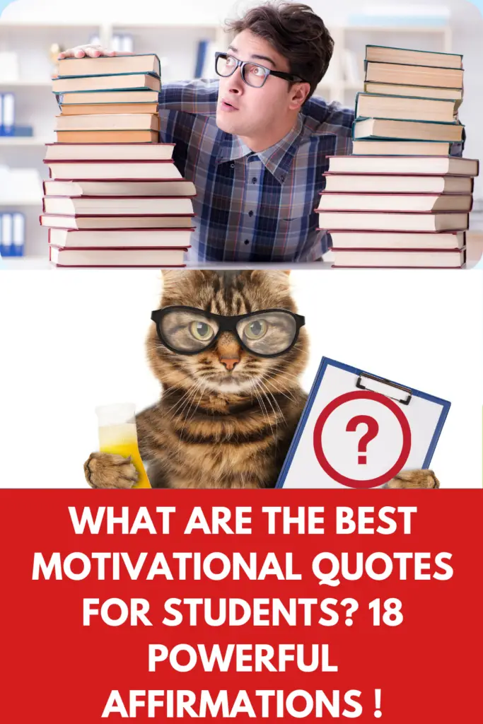 What Are The Best Motivational Quotes For Students? 18 Powerful Affirmations To Strengthen Focus!