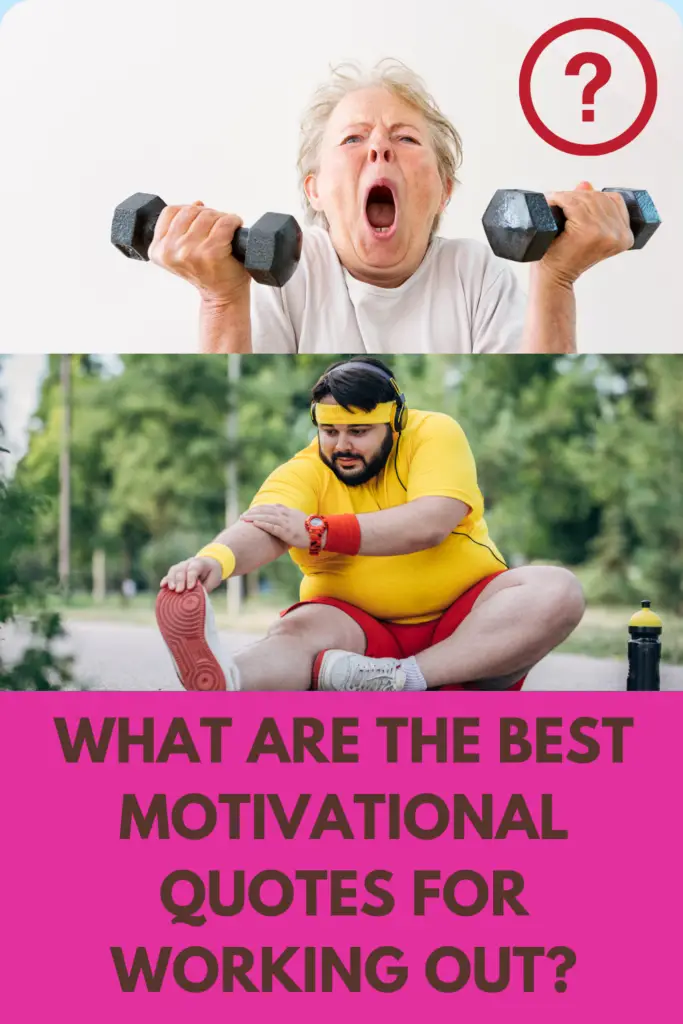 What Are The Best Motivational Quotes For Working Out? 18 Awesome Affirmations For Training!