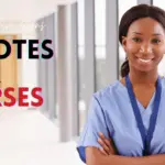What Are The Best Motivational Quotes For Nurses? 18 Affirmations To Amplify Your Love Of Nursing!
