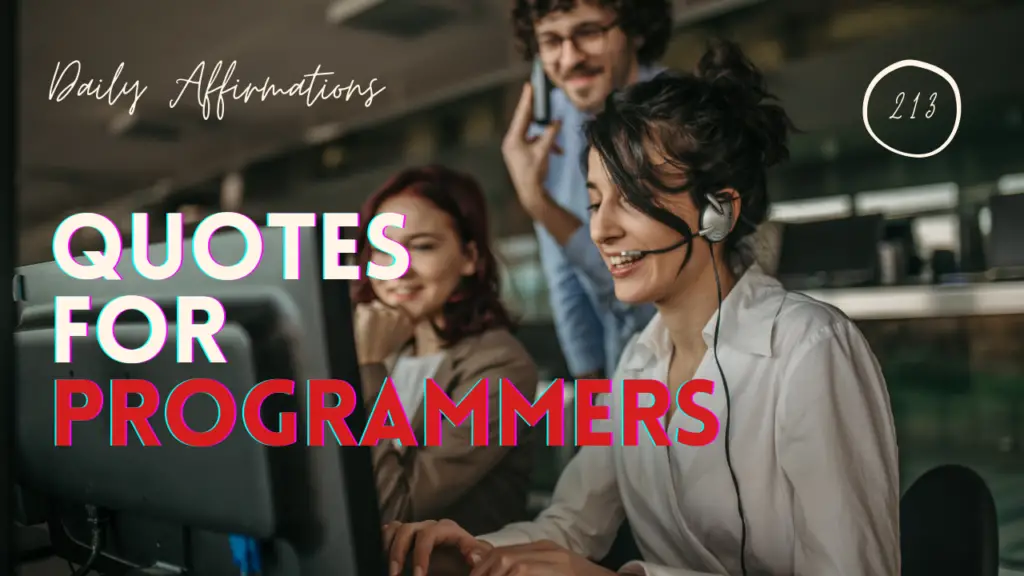 What Are The Best Motivational Quotes For Programmers? 18 Affirmations For Programming Excellence!