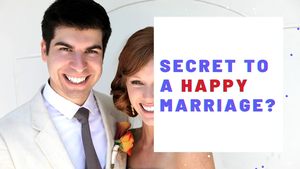 What Is The Secret To A Happy Marriage? 18 Empathy Affirmations For Patience and Love In Marriage!