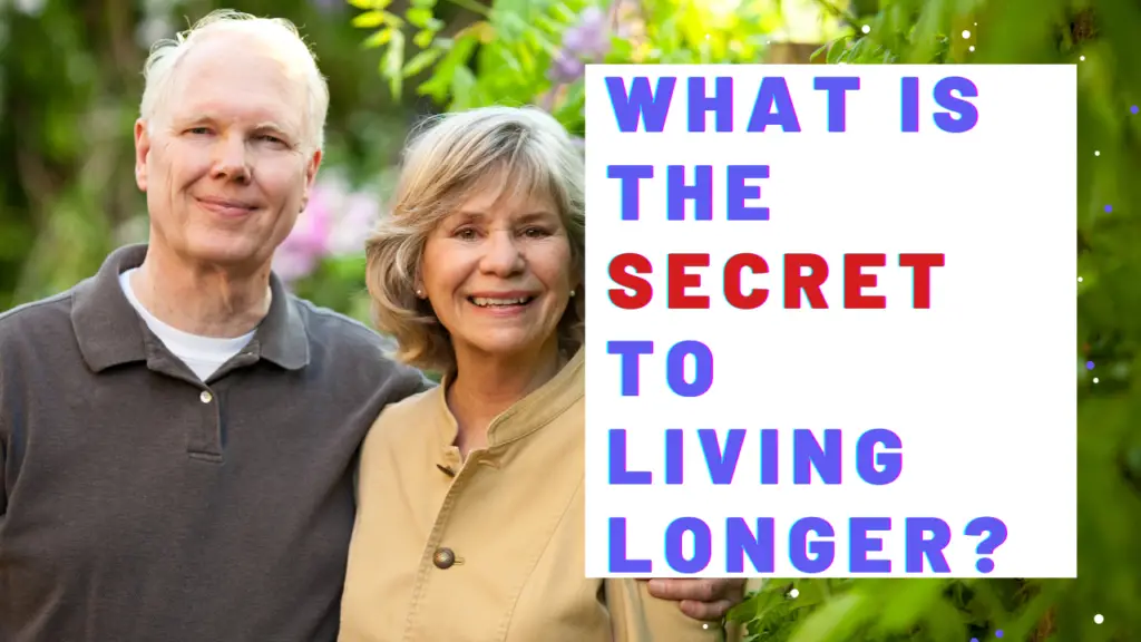 What Is The Secret To Living Longer? 18 Longevity Affirmations For Fighting Aging And A Long Life!