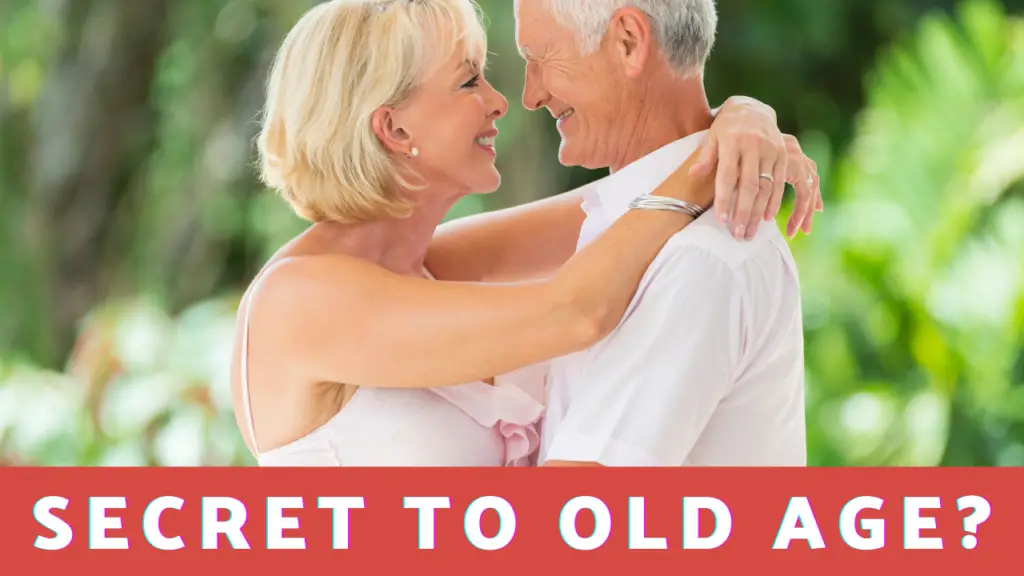 What Is The Secret To Old Age? 18 Affirmations To Embrace Aging And Enjoy Life To The Fullest!