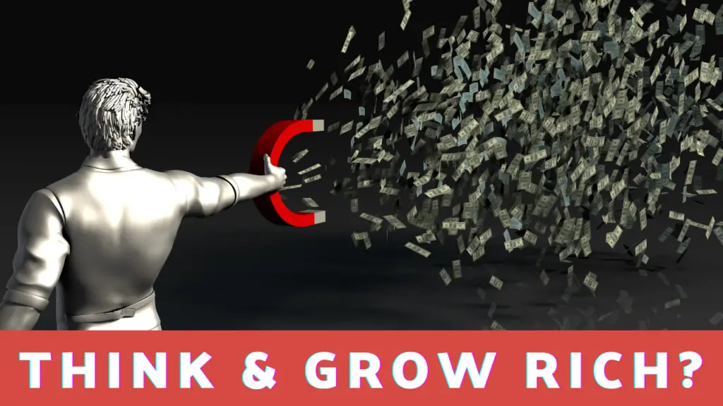 What Is The Secret To Think And Grow Rich?